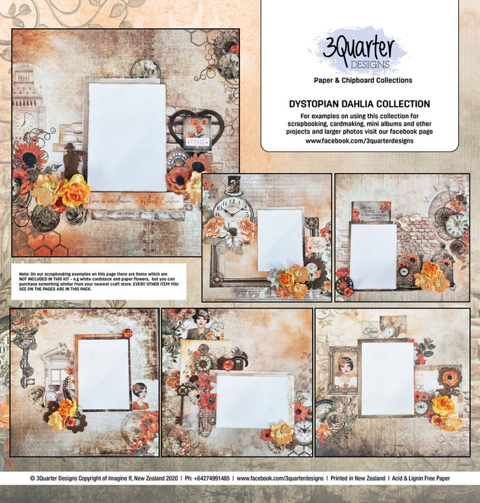 3Quarter Designs - Dystopia Dahlia Collection. We have included on the back of each kit a series of photos showing a suggested scrapbooking ‘set of 6 layouts created from that particular collection – up to a 3/4 finished stage (thus the name). Available at Embellish Away located in Bowmanville Ontario Canada.