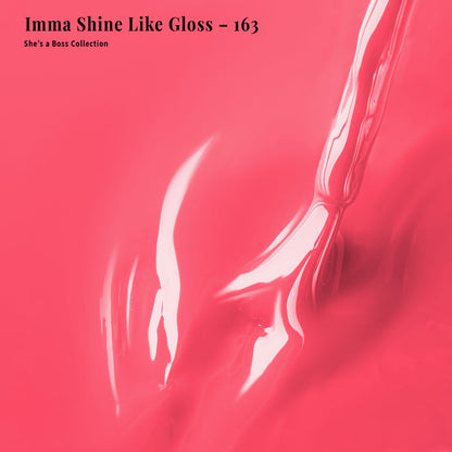 4-in-1 Imma Shine Like Gloss - 163