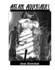 Arcane Adversaries