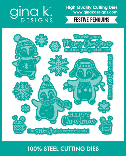 Gina K. Designs - Stamp and Die - Festive Penguins. Available at Embellish Away located in Bowmanville Ontario Canada.