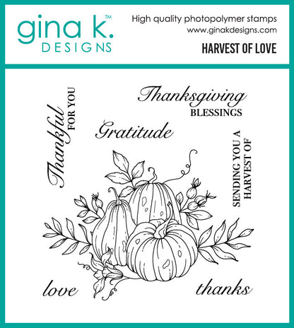 Gina K. Designs - Stamp and Die - Harvest of Love. Available at Embellish Away located in Bowmanville Ontario Canada.