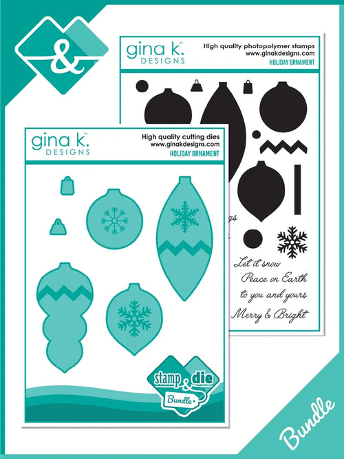 Gina K. Designs - Stamp &amp; Die Set - Holiday Ornaments. Holiday Ornaments is a stamp set by Beth Silaika. This set is made of premium clear photopolymer and measures 6" X 8". Made in the USA. Available at Embellish Away located in Bowmanville Ontario Canada.