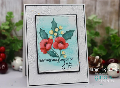 Gina K. Designs - Stamp &amp; Die Set - Joyful Season. Joyful Season is a stamp set by Arjita Singh. This set is made of premium clear photopolymer and measures 6" X 8". Made in the USA. Available at Embellish Away located in Bowmanville Ontario Canada. Card example by Karen Hightower.