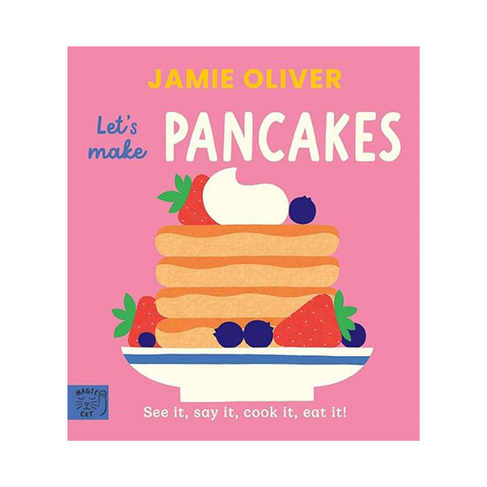 Jamie Oliver Let's Make Pancakes