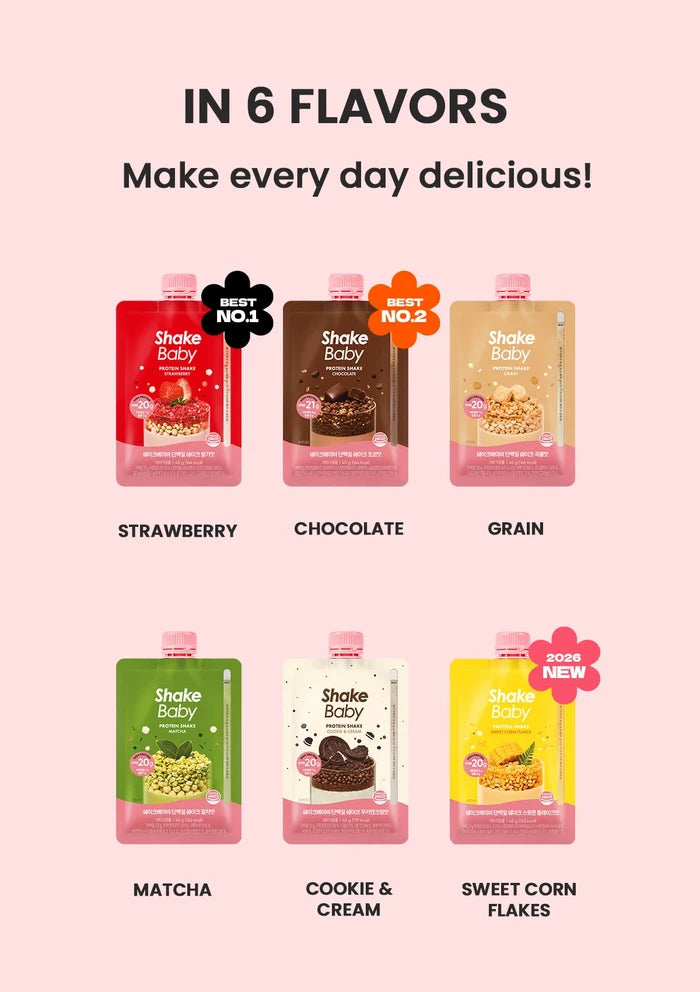 Promotional graphic for Shake Baby baby food pouches showing six flavors: Strawberry, Chocolate, Grain, Matcha, Cookie & Cream, and Sweet Corn Flakes. The image features six pink pouches arranged in two rows on a solid light pink background, with text reading 'IN 6 FLAVORS Make every day delicious!' and each flavor labeled underneath.