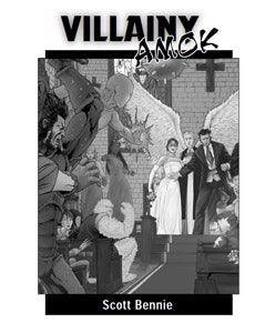 Villainy Amok